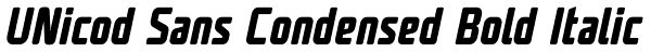 UNicod Sans Condensed Bold Italic Font