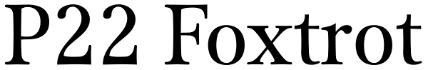 P22 Foxtrot Font