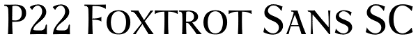 P22 Foxtrot Sans SC Font