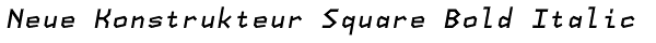 Neue Konstrukteur Square Bold Italic Font