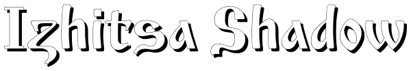 Izhitsa Shadow Font