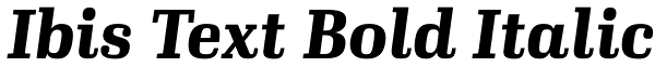 Ibis Text Bold Italic Font