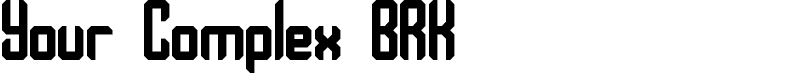 Your Complex BRK Font