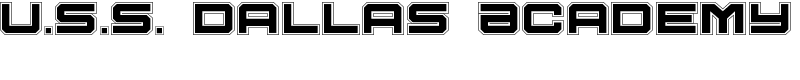 U.S.S. Dallas Academy Font