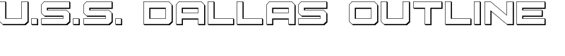 U.S.S. Dallas Outline Font