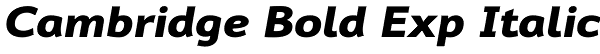 Cambridge Bold Exp Italic Font