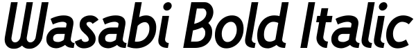 Wasabi Bold Italic Font