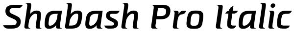 Shabash Pro Italic Font