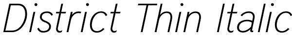 District Thin Italic Font