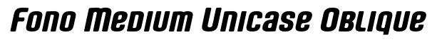 Fono Medium Unicase Oblique Font