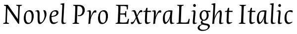 Novel Pro ExtraLight Italic Font