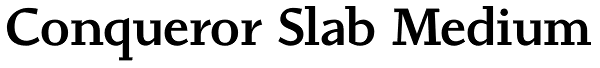 Conqueror Slab Medium Font