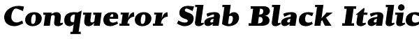 Conqueror Slab Black Italic Font