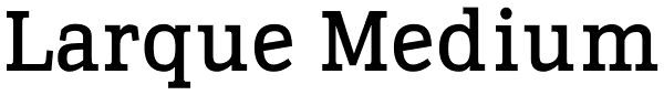 Larque Medium Font