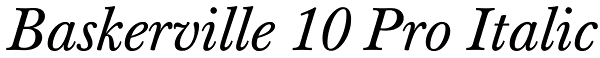 Baskerville 10 Pro Italic Font