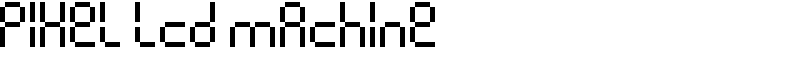 Pixel lcd machine Font