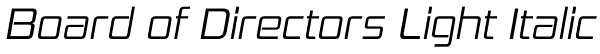 Board of Directors Light Italic Font