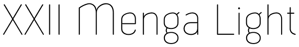 XXII Menga Light Font