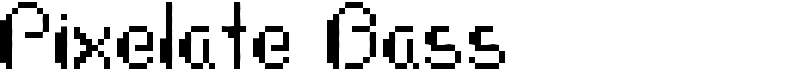 Pixelate Bass Font