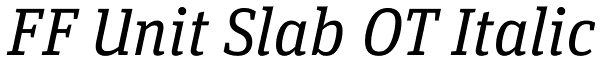 FF Unit Slab OT Italic Font