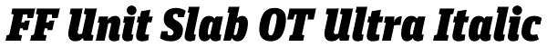 FF Unit Slab OT Ultra Italic Font