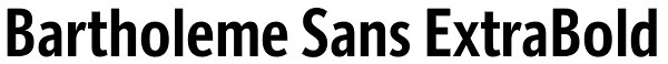 Bartholeme Sans ExtraBold Font