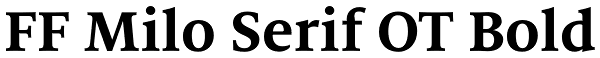 FF Milo Serif OT Bold Font