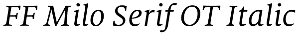 FF Milo Serif OT Italic Font