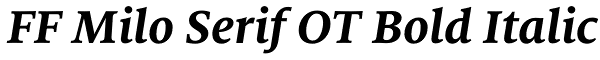 FF Milo Serif OT Bold Italic Font
