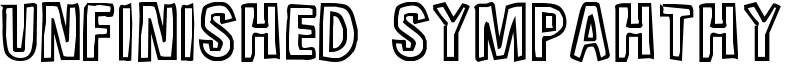 Unfinished Sympahthy Font