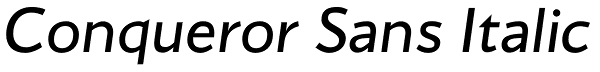 Conqueror Sans Italic Font