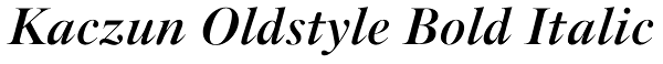 Kaczun Oldstyle Bold Italic Font