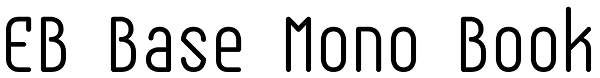EB Base Mono Book Font