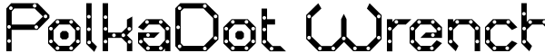 PolkaDot Wrench Font