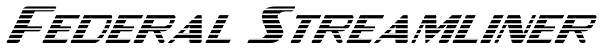 Federal Streamliner Font