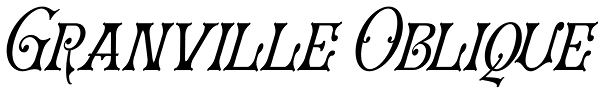 Granville Oblique Font