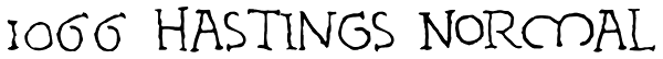 1066 Hastings Normal Font