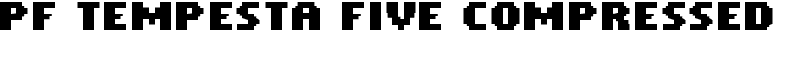 PF Tempesta Five Compressed Font