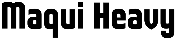 Maqui Heavy Font