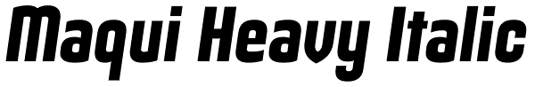 Maqui Heavy Italic Font