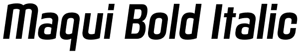 Maqui Bold Italic Font