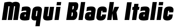 Maqui Black Italic Font