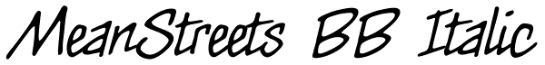 MeanStreets BB Italic Font