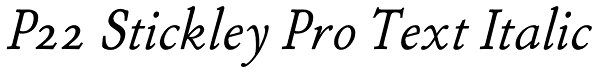 P22 Stickley Pro Text Italic Font