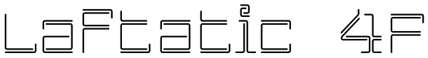 Laftatic 4F Font