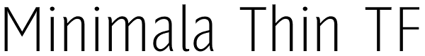 Minimala Thin TF Font