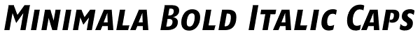 Minimala Bold Italic Caps Font