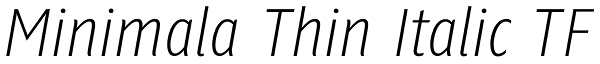 Minimala Thin Italic TF Font