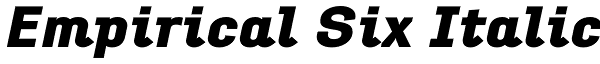 Empirical Six Italic Font