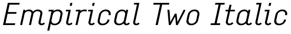 Empirical Two Italic Font